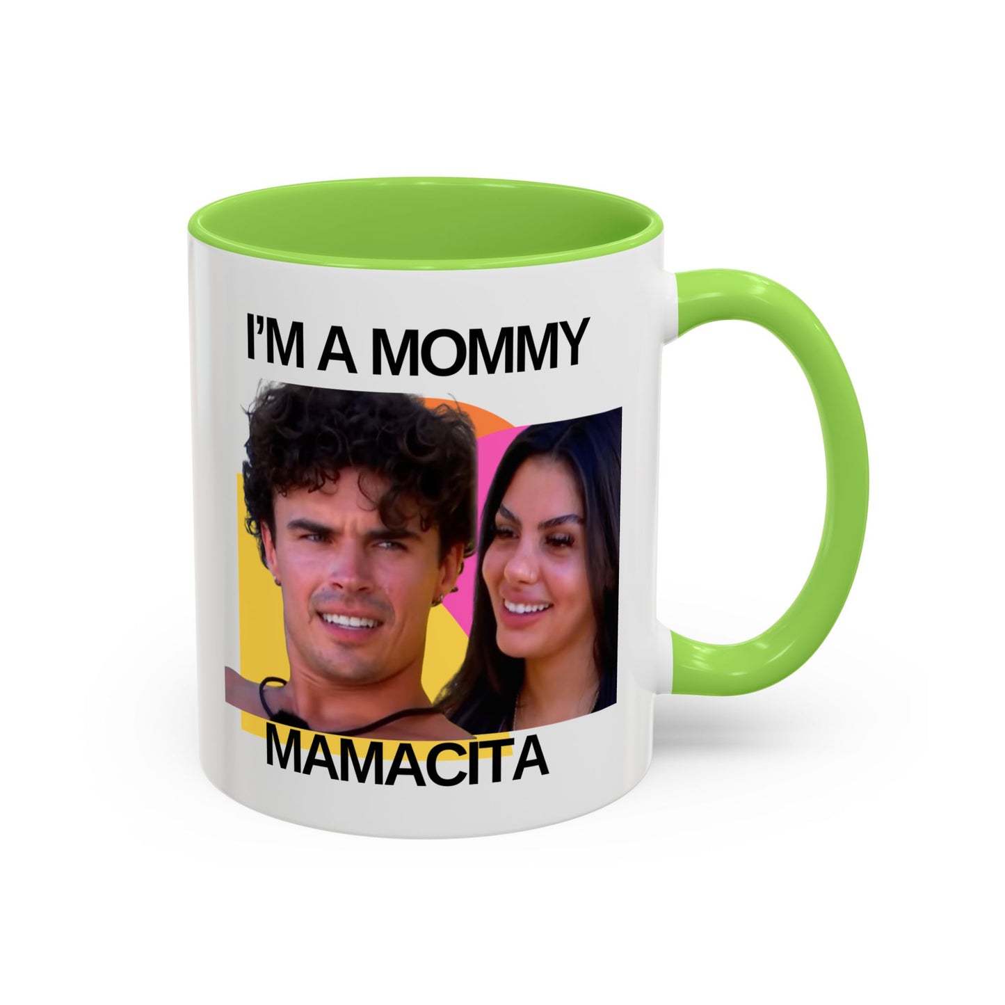 IM A MOMMY MAMACITA